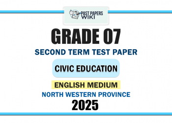 North Western Province 2025 Grade 07 Civic Education 2nd Term Test Paper | English Medium