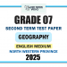 English Medium 2025 Grade 07 Geography 2nd Term Test Paper | North Western Province
