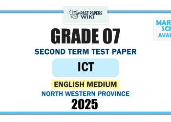 English Medium 2025 Grade 07 ICT 2nd Term Test Paper | North Western Province