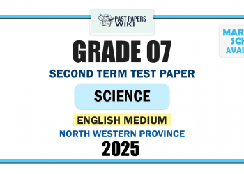 English Medium 2025 Grade 07 Science 2nd Term Test Paper | North Western Province