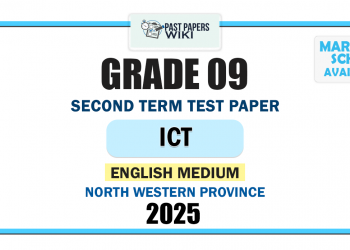 English Medium 2025 Grade 09 ICT 2nd Term Test Paper | North Western Province