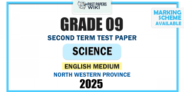 English Medium 2025 Grade 09 Science 2nd Term Test Paper | North Western Province
