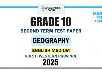 North Western Province 2025 Grade 10 Geography 2nd Term Test Paper | English Medium