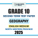 North Western Province 2025 Grade 10 Geography 2nd Term Test Paper | English Medium