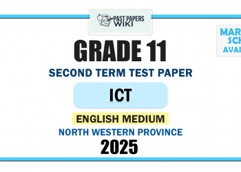 English Medium 2025 Grade 11 ICT 2nd Term Test Paper | North Western Province