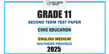 Southern Province 2025 Grade 11 Civic Education 2nd Term Test Paper | English Medium