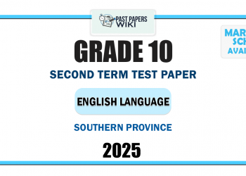 2025 Grade 10 English Language 2nd Term Test Paper | Southern Province