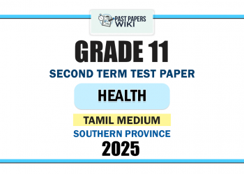 Southern Province 2025 Grade 11 Health 2nd Term Test Paper | Tamil Medium