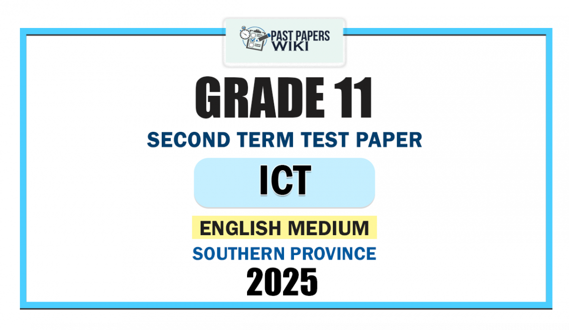 Grade 11 ICT Term Test Papers - Past Paper WIKI