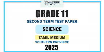 Tamil Medium 2025 Grade 11 Science 2nd Term Test Paper | Southern Province