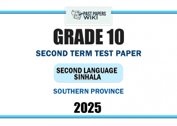 2025 Grade 10 Second Language Sinhala 2nd Term Test Paper | Southern Province