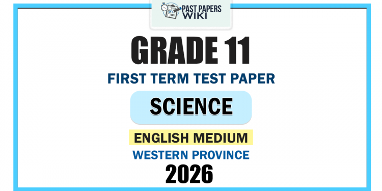 Western Province 2026 Grade 11 Science 1st Term Test Paper | English Medium