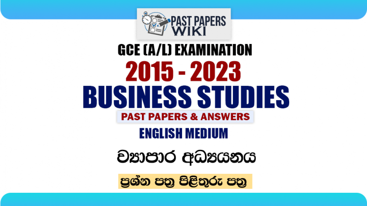 A/L Business Studies Past Papers with Answers | English Medium