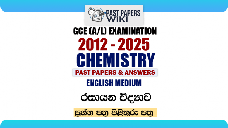 A/L Chemistry Past Papers with Answers | English Medium