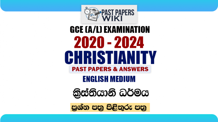 A/L Christianity Past Papers with Answers | English Medium