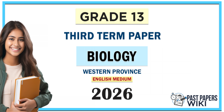 English Medium Grade 13 Biology 3rd Term Test Paper 2026 | Western Province