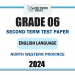 2024 Grade 06 English Language 2nd Term Test Paper | North Western Province