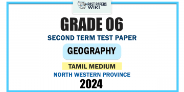 Tamil Medium 2024 Grade 06 Geography 2nd Term Test Paper | North Western Province