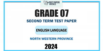 North Western Province 2024 Grade 07 English Language 2nd Term Test Paper