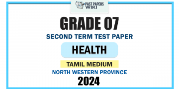 Tamil Medium 2024 Grade 07 Health 2nd Term Test Paper | North Western Province