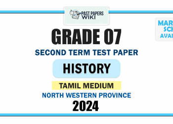 Tamil Medium 2024 Grade 07 History 2nd Term Test Paper | North Western Province