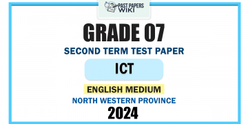 North Western Province 2024 Grade 07 ICT 2nd Term Test Paper | English Medium