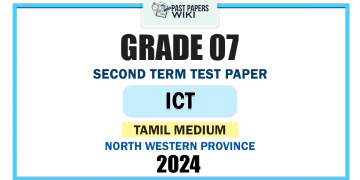 Tamil Medium 2024 Grade 07 ICT 2nd Term Test Paper | North Western Province