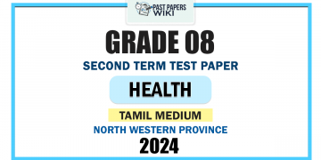 Tamil Medium 2024 Grade 08 Health 2nd Term Test Paper | North Western Province