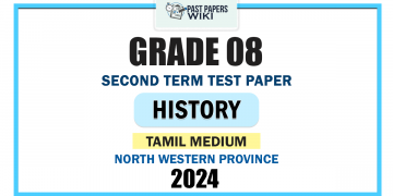 Tamil Medium 2024 Grade 08 History 2nd Term Test Paper | North Western Province