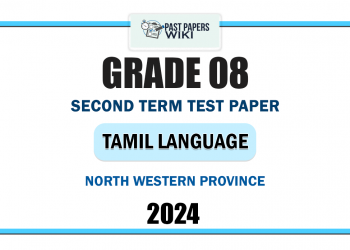 2024 Grade 08 Tamil Language 2nd Term Test Paper | North Western Province