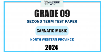 North Western Province 2024 Grade 09 Carnatic Music 2nd Term Test Paper