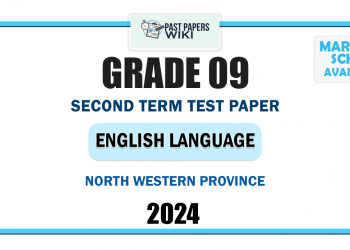North Western Province 2024 Grade 09 English Language 2nd Term Test Paper