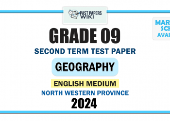 North Western Province 2024 Grade 09 Geography 2nd Term Test Paper | English Medium
