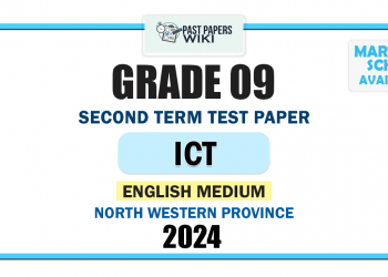 North Western Province 2024 Grade 09 ICT 2nd Term Test Paper | English Medium