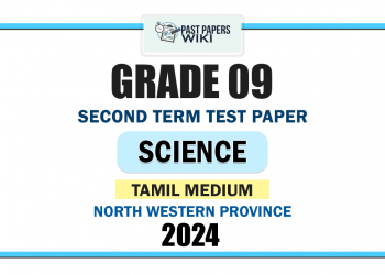 North Western Province 2024 Grade 09 Science 2nd Term Test Paper | Tamil Medium