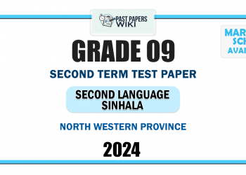 North Western Province 2024 Grade 09 Second Language Sinhala 2nd Term Test Paper