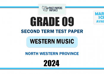 North Western Province 2024 Grade 09 Western Music 2nd Term Test Paper