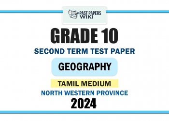 Tamil Medium 2024 Grade 10 Geography 2nd Term Test Paper | North Western Province