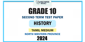 Tamil Medium 2024 Grade 10 History 2nd Term Test Paper | North Western Province