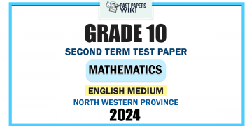North Western Province 2024 Grade 10 Mathematics 2nd Term Test Paper | English Medium