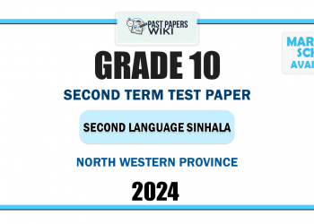 2024 Grade 10 Second Language Sinhala 2nd Term Test Paper | North Western Province