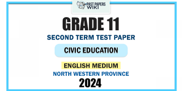 English Medium 2024 Grade 11 Civic Education 2nd Term Test Paper | North Western Province