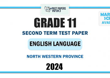 2024 Grade 11 English Language 2nd Term Test Paper | North Western Province
