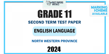 2024 Grade 11 English Language 2nd Term Test Paper | North Western Province