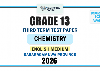 Grade 13 Chemistry 3rd Term Test Paper 2026 (English Medium) | Sabaragamuwa Province
