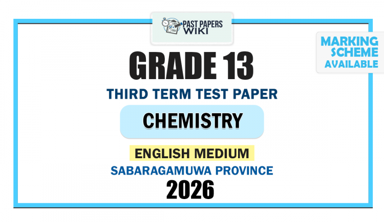 Grade 13 Chemistry 3rd Term Test Paper 2026 (English Medium) | Sabaragamuwa Province