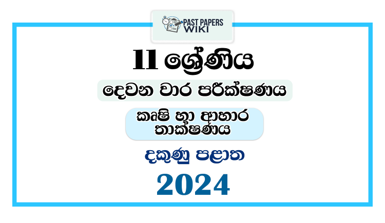 2024 Grade 11 Agriculture And Food Technology 2nd Term Test Paper | Southern Province