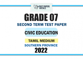 Tamil Medium 2022 Grade 07 Civic Education 2nd Term Test Paper | Southern Province
