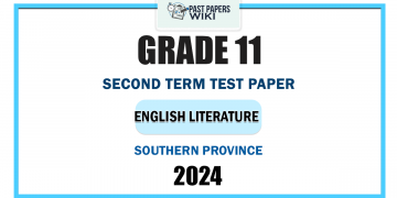 2024 Grade 11 English Literature 2nd Term Test Paper | Southern Province