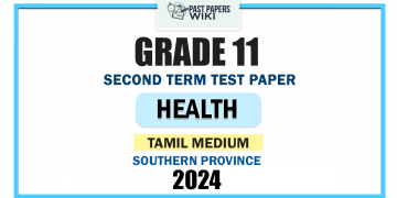 Southern Province 2024 Grade 11 Health 2nd Term Test Paper | Tamil Medium